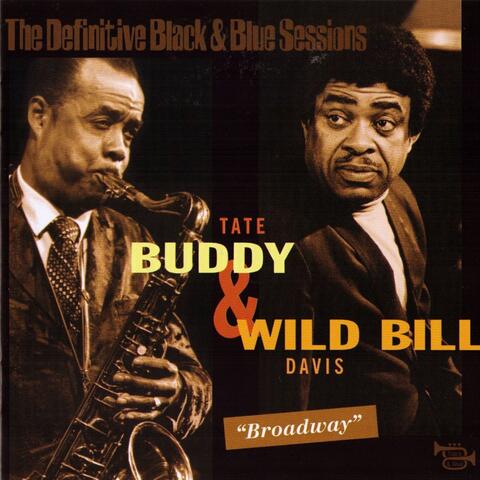 Buddy Tate, Wild Bill Davis