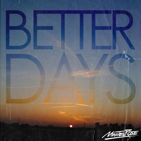 Better Days