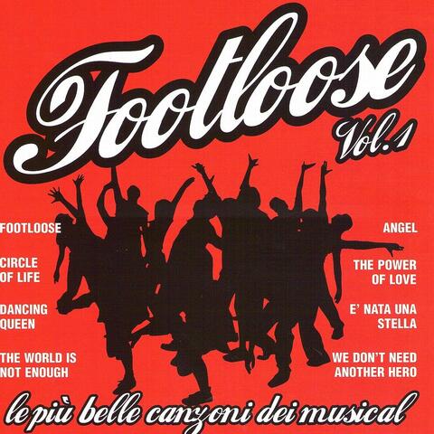 Footloose, Vol. 1
