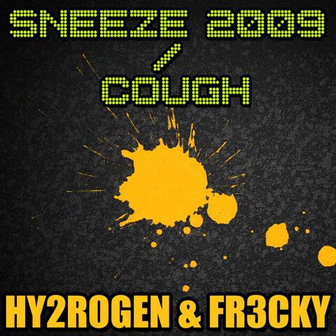Sneeze 2009  Cough