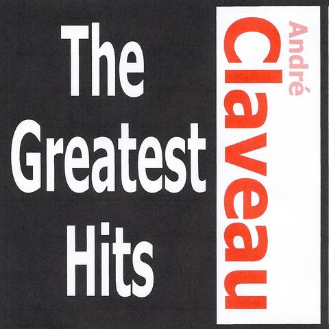 André Claveau - The greatest hits