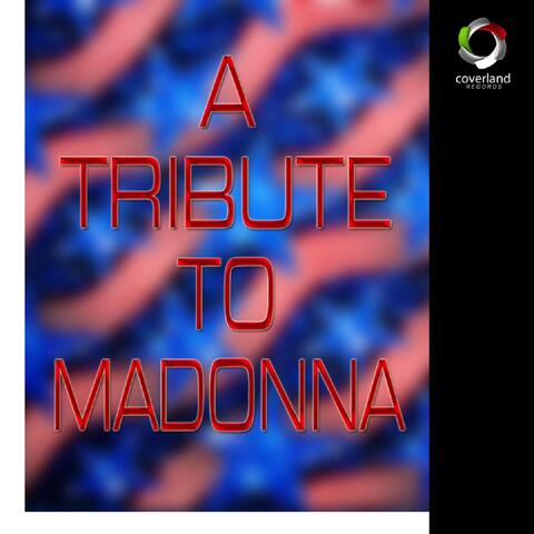 A Tribute to Madonna