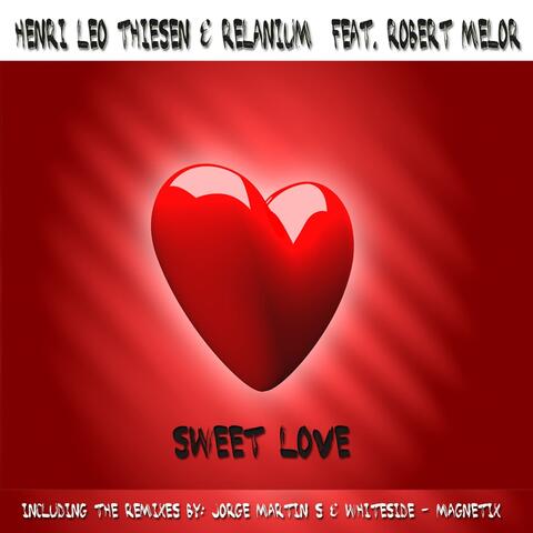 Sweet Love (feat. Robert Melor)