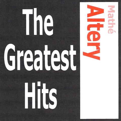 Mathé Altery - The Greatest Hits