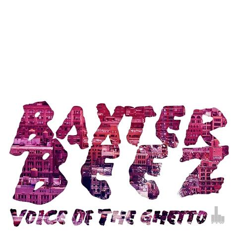 Voice of the Ghetto Ep