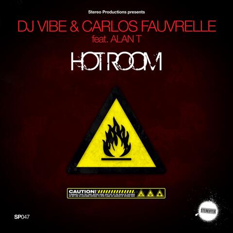 Dj Vibe And Carlos Fauvrelle
