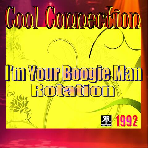 I'm Your Boogie Man / Rotation