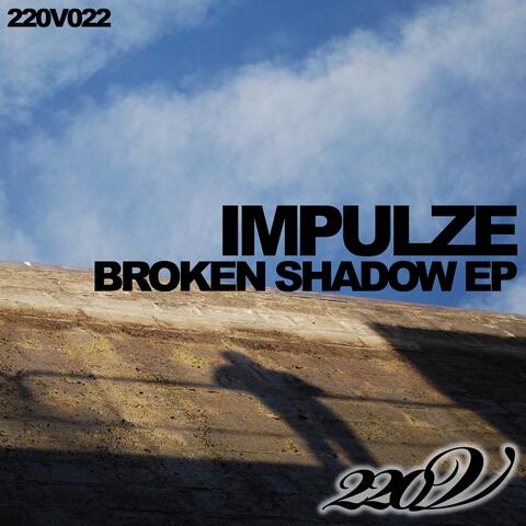 Broken Shadow EP