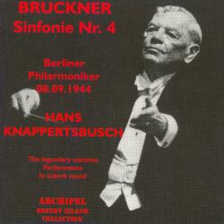 Bruckner : Symphony No. 4 : Bewegt nicht zu schnell