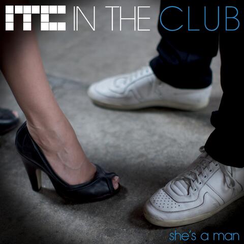 She's a Man - EP