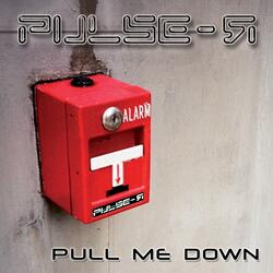 Pull Me Down