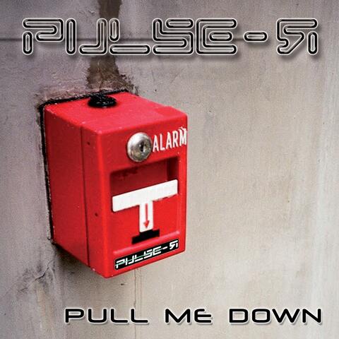 Pull Me Down - EP