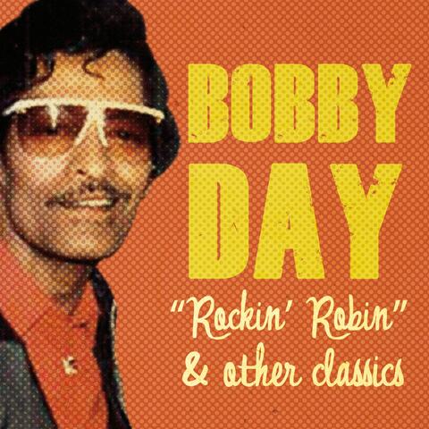 Rockin' Robin & Other Classics