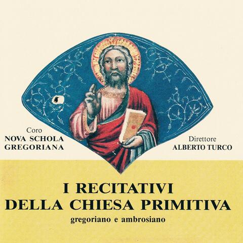 I recitativi della chiesa primitiva