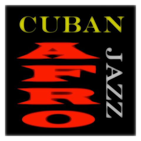 Afro-Cuban Jazz