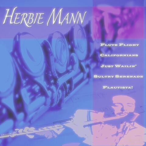 Flute Flight / Californians / Just Wailin' / Sultry Serenade / Flautista!