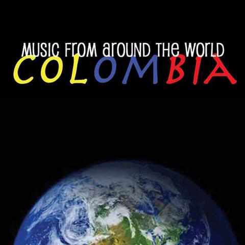 Music Around the World : Colombia