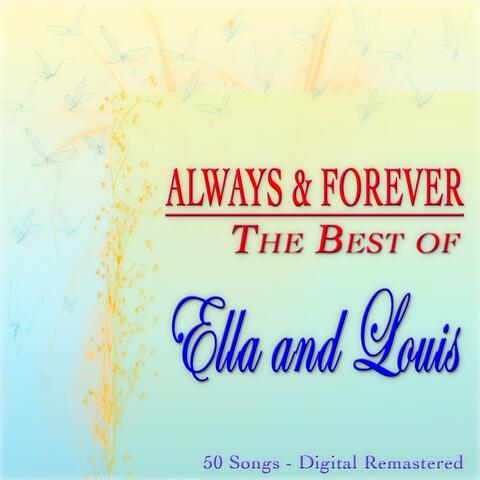 Always & Forever: The Best of Ella and Louis
