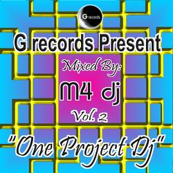 One Project DJ Mixed By M4DJ