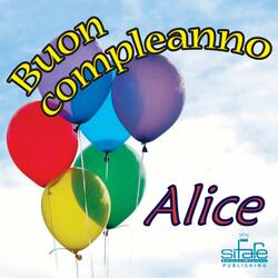 Tanti Auguri a Te Alice