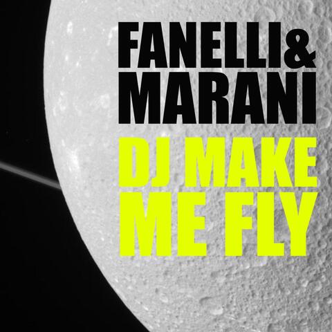 DJ Make Me Fly