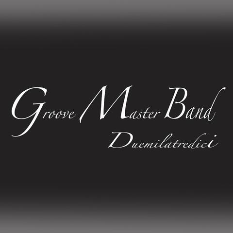 Groove master band
