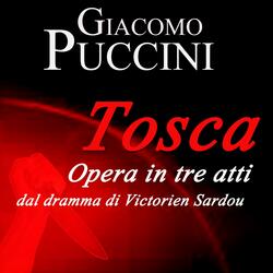 Tosca: Act III - "O dolci mani mansuete e pure..."