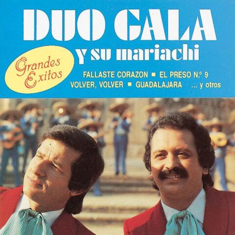 Duo Gala y Su Mariachi: Grandes Exitos