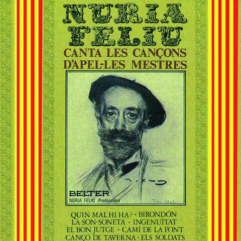 Nuria Feliu Canta las Cançons d'Apel-les Mestres