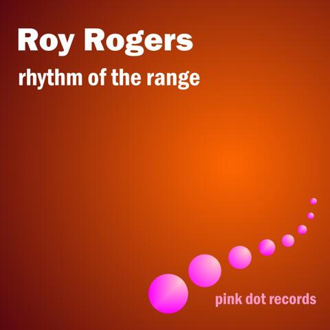 Rhythm of the Range