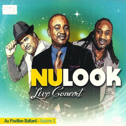 Nu-Look Live Concert au Pavillon Baltard, vol. 2
