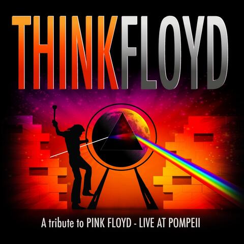 A Tribute to Pink Floyd - Live At Pompeji