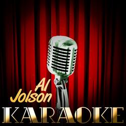 My Mammy (Karaoke Version) [Originally Performed By Al Jolson]