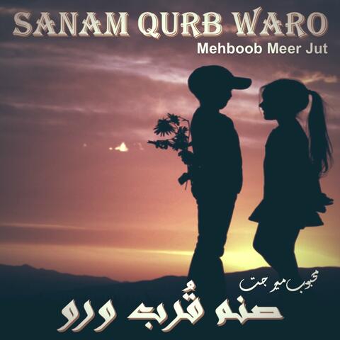 Sanam Qurb Waro