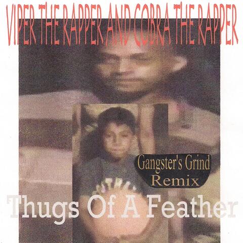 Thugs of a Feather