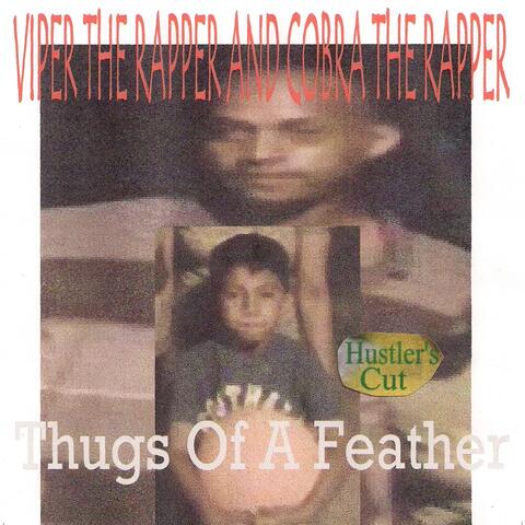 Thugs of a Feather