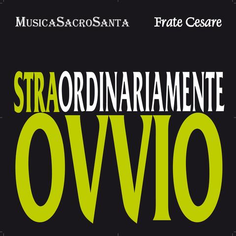 Straordinariamente ovvio