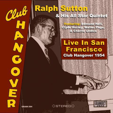Live in San Francisco: Club Hangover 1954