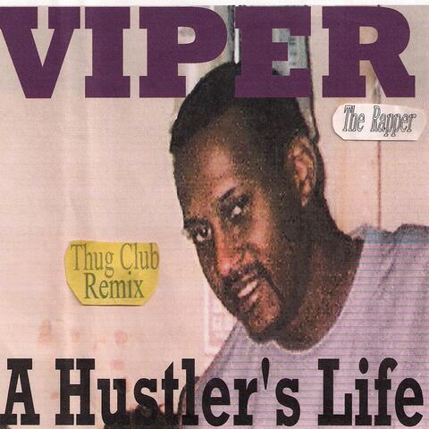 A Hustler's Life
