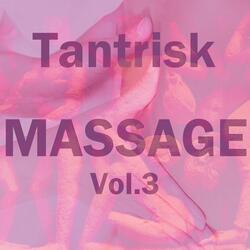 Tantrisk massage, vol. 3