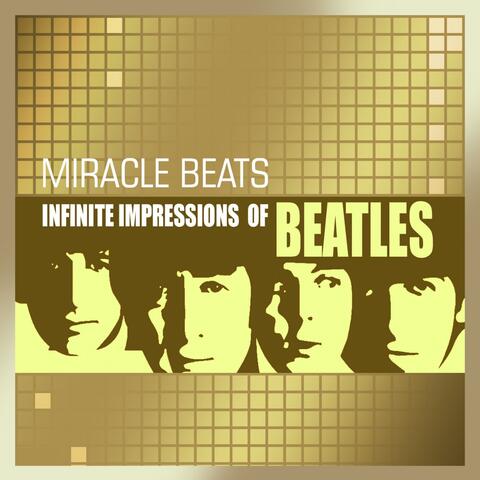 Infinite Impressions of Beatles