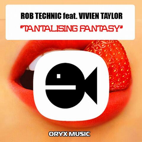 Tantalising Fantasy feat. Vivien Taylor