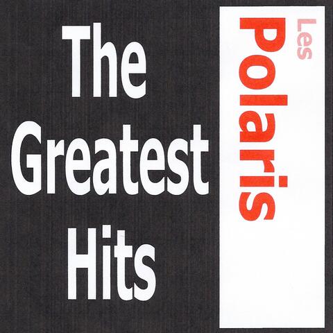 Les Polaris - The Greatest Hits