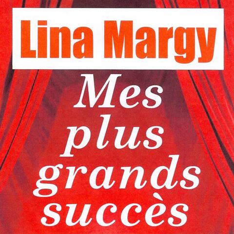 Mes plus grands succès - Lina Margny