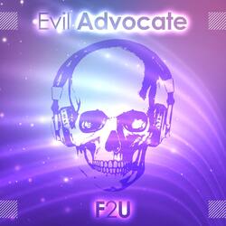 Evils Advocate