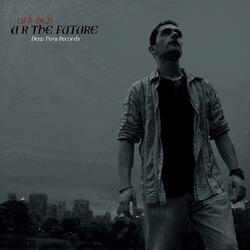 U R The Future