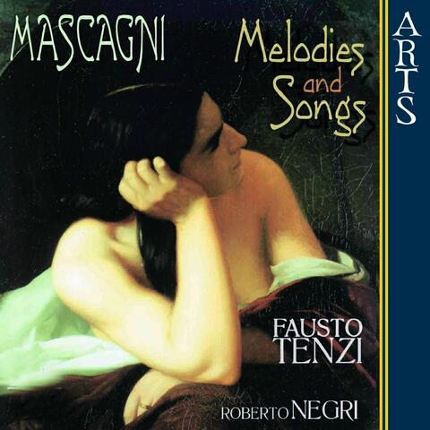 Mascagni: Melodies and Songs