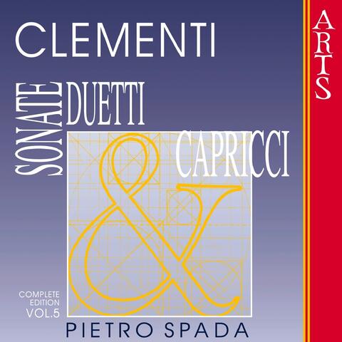 Clementi: Sonate, Duetti & Capricci, Vol. 5