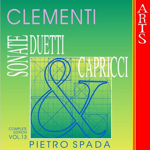 Clementi: Sonate, Duetti & Capricci, Vol. 13