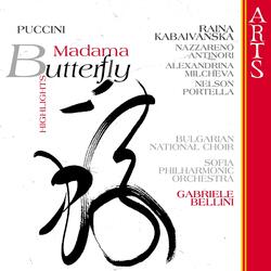 Madama Butterfly: Act II, Part I - "Scuoti quella fronda die ciliego ... "